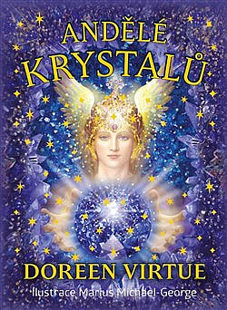 Andělé krystalů: Kniha a 44 karet