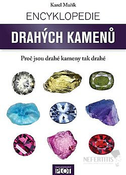 Encyklopedie drahých kamenů: Proč jsou drahé kameny tak drahé