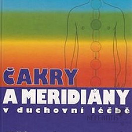 Čakry a meridiány: Príznaky chorôb - diagnóza