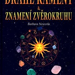 Drahé kameny a znamení zvěrokruhu: Hvězdy a kameny