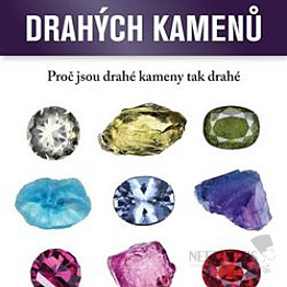 Encyklopédia drahých kameňov: Prečo sú drahé kamene tak drahé